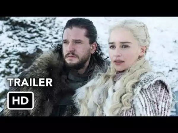 Video: Game of Thrones Season 8 Trailer (HD) Final Season